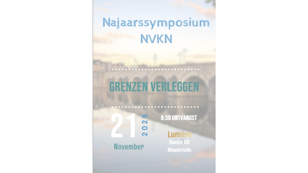 Najaarssymposium NVKN "Grenzen verleggen"